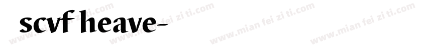 思源scvf heave字体转换